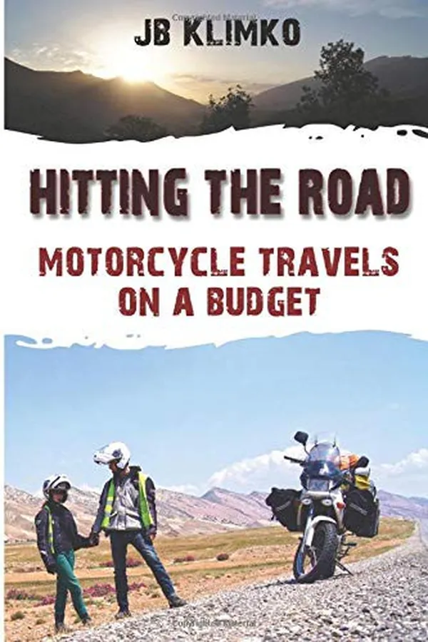 Capa de Hitting the road; motorcycle travel on a budget