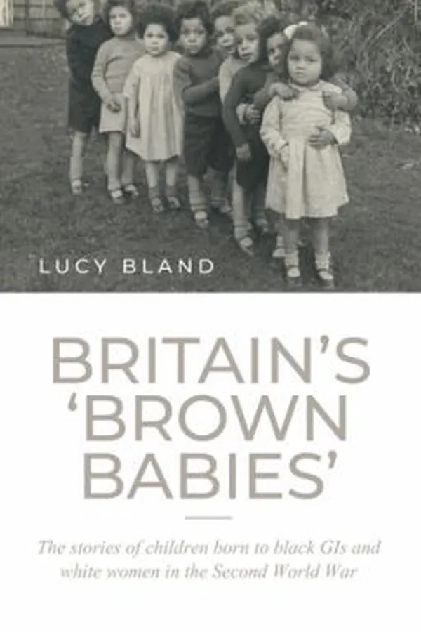 Capa de Britain's 'Brown Babies'