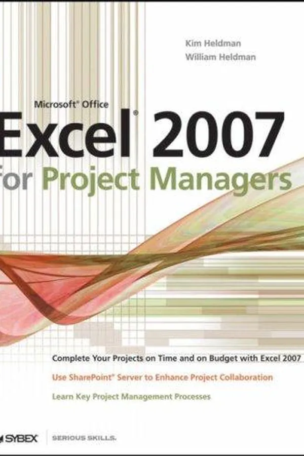 Cover of Microsoft Office Excel 2007 for Project Managers