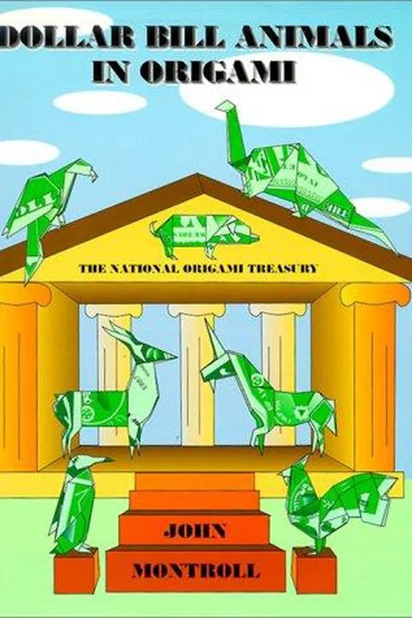 Cover of Dollar Bill Animals in Origami