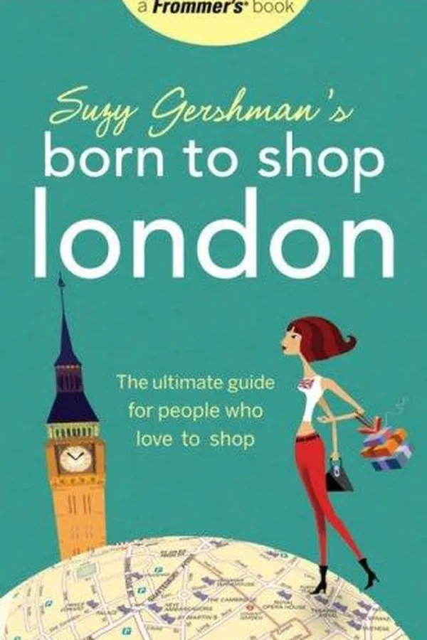 Capa de Suzy Gershman's Born to Shop London (Frommer's Born to Shop)