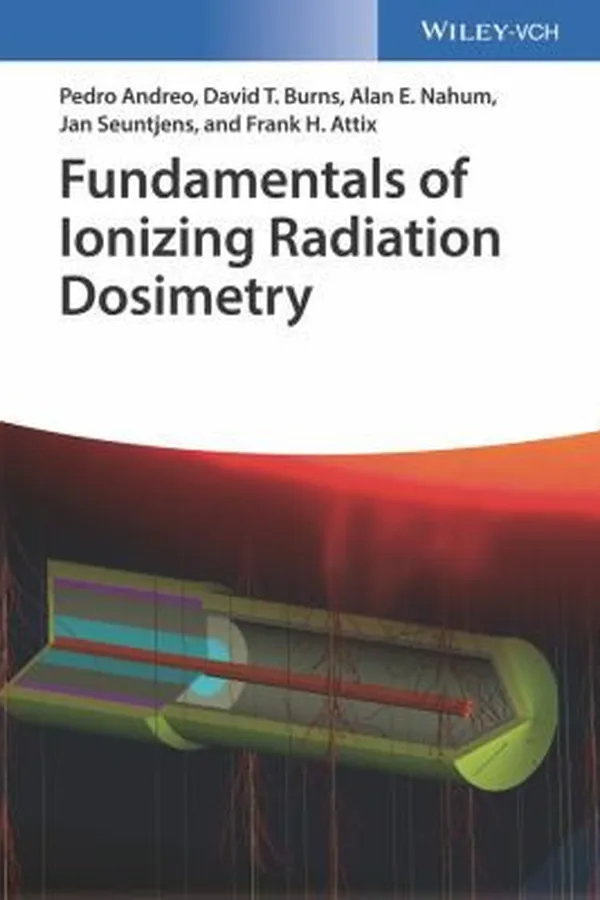Capa de Fundamentals of Ionizing Radiation Dosimetry