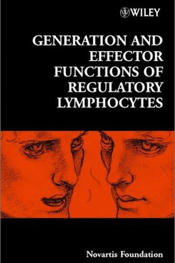Capa de Generation and Effector Functions of Regulatory Lymphocytes (Novartis Foundation Symposia)
