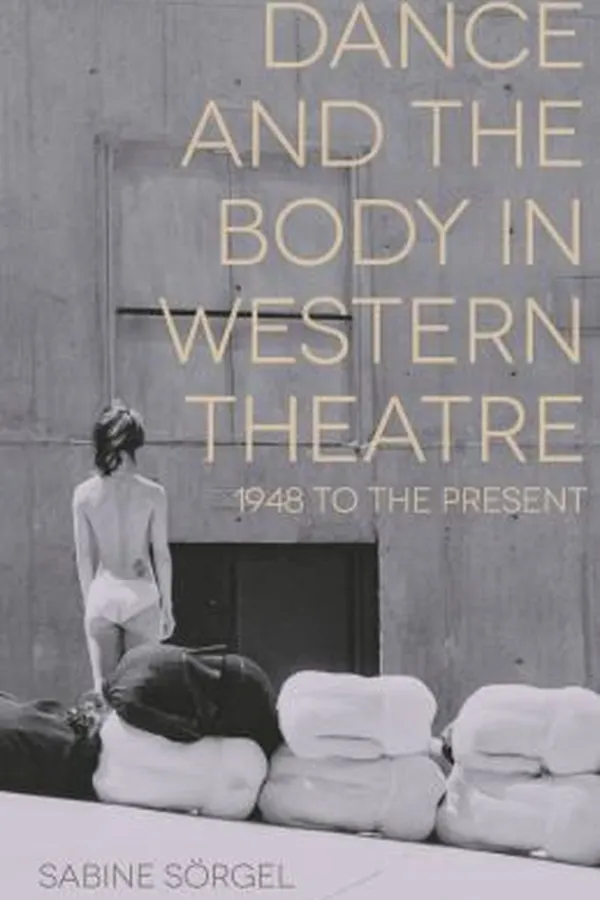 Capa de Dance and the body in western theatre