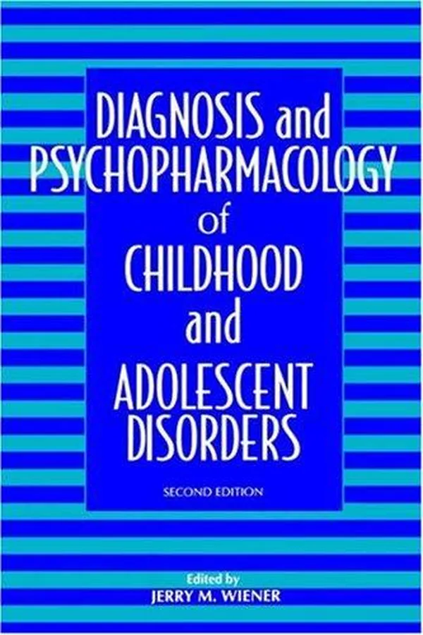 Capa de Diagnosis and Psychopharmacology of Childhood and Adolescent Disorders