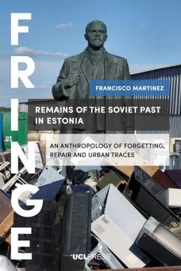 Capa de Remains of the Soviet Past in Estonia
