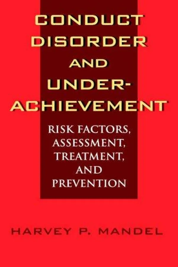 Capa de Conduct disorder and underachievement