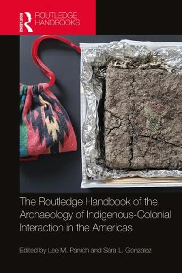Capa de Routledge Handbook of the Archaeology of Indigenous-Colonial Interaction in the Americas