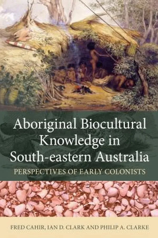Capa de Aboriginal Biocultural Knowledge in South-Eastern Australia