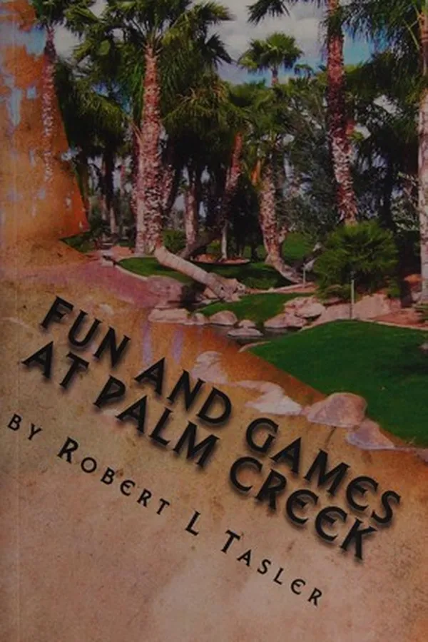 Capa de Fun and games at Palm Creek