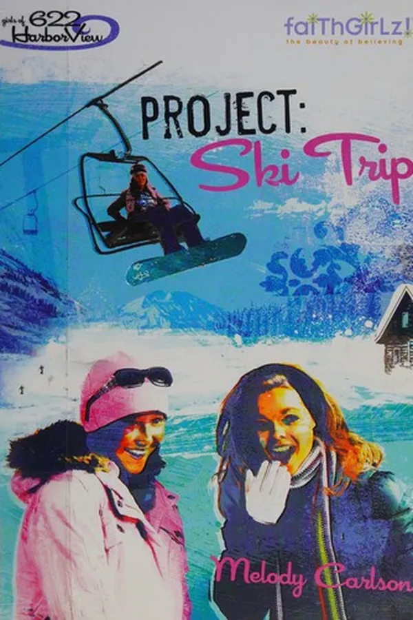Capa de Project, Ski Trip