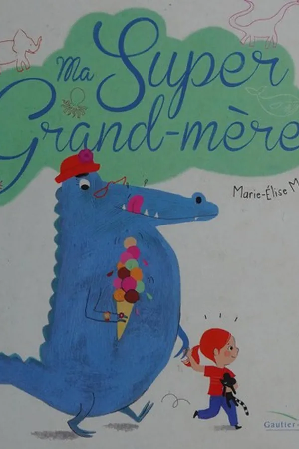 Capa de Ma super grand-mère