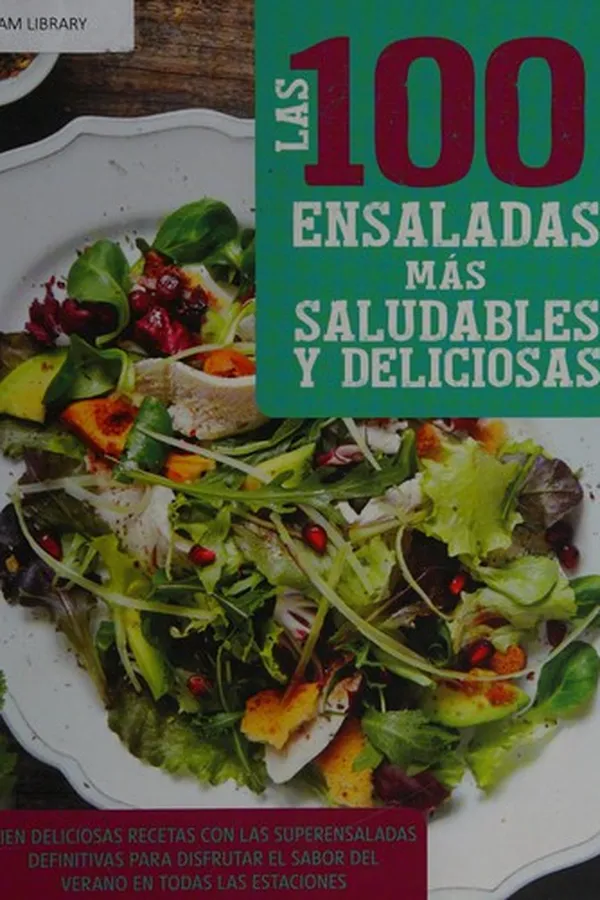 Capa de Las 100 ensaladas más saludables y deliciosas