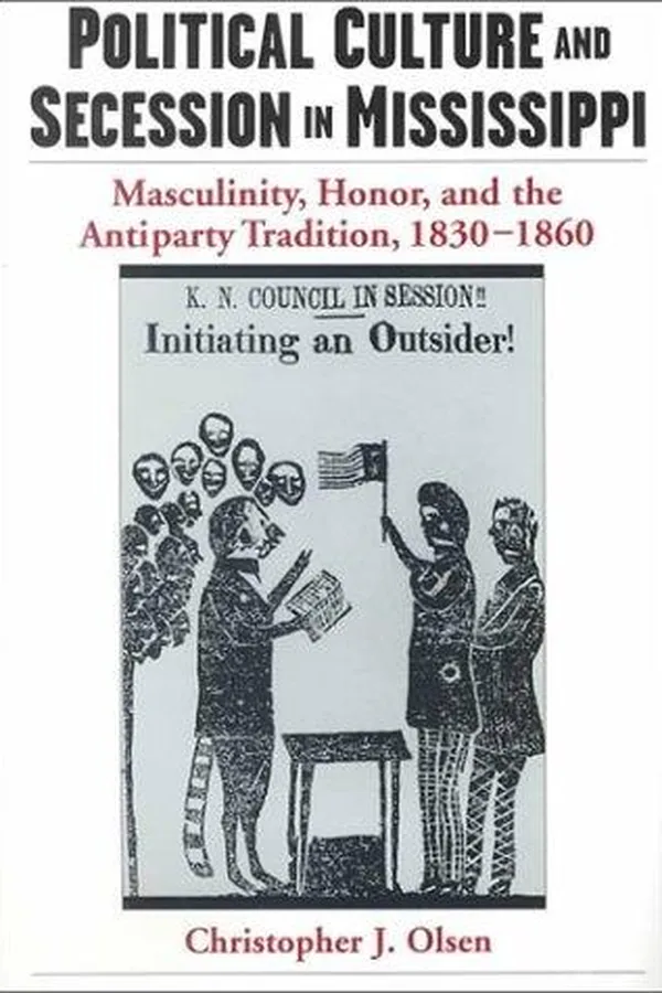 Capa de Political Culture and Secession in Mississippi