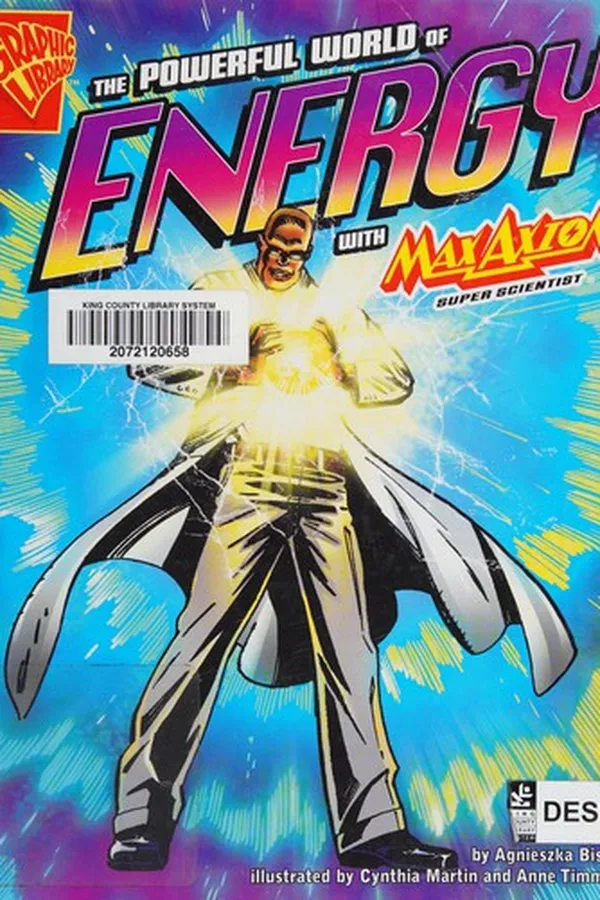 Capa de The powerful world of energy with Max Axiom, super scientist