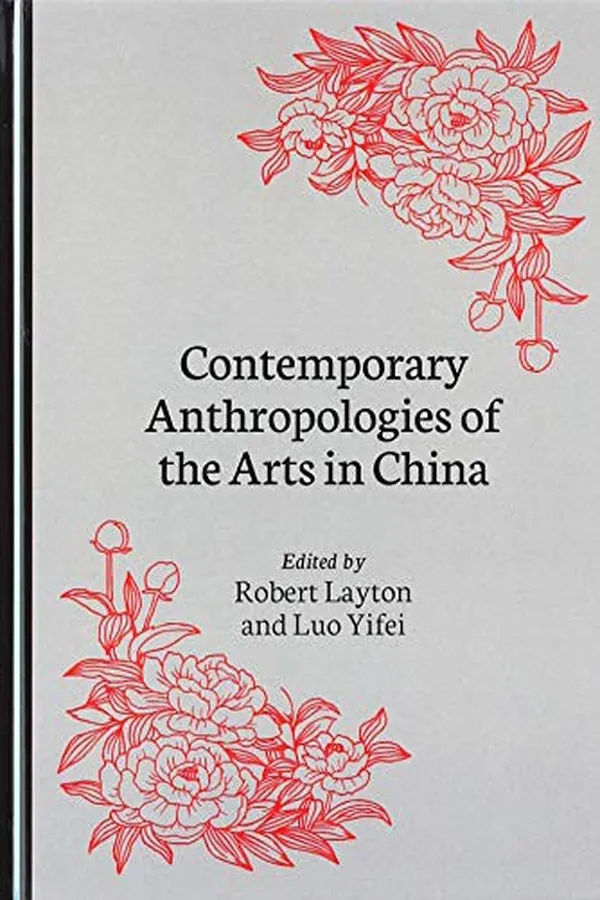 Capa de Contemporary Anthropologies of the Arts in China