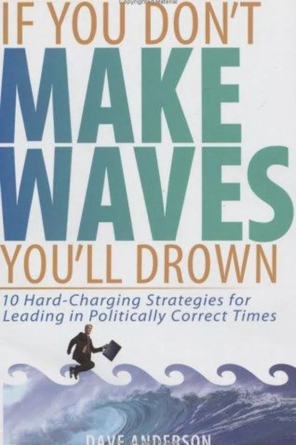 Capa de If you don't make waves, you'll drown