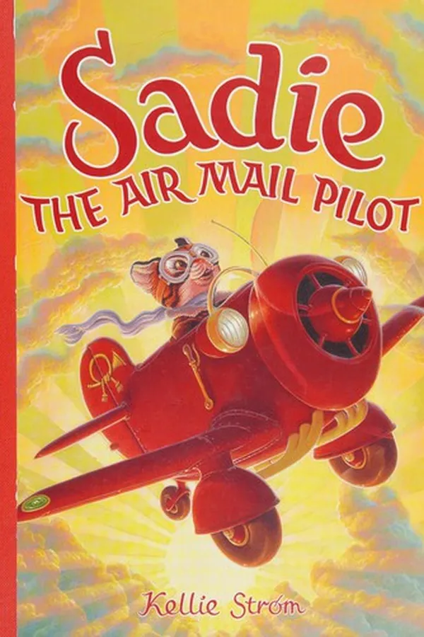 Capa de Sadie the air mail pilot