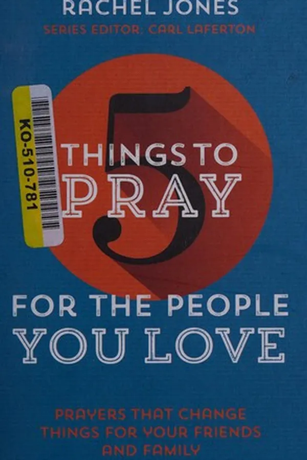 Capa de 5 things to pray for the people you love