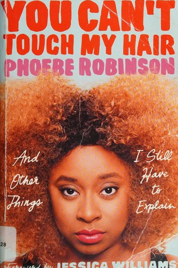 Capa de You can't touch my hair and other things I still have to explain