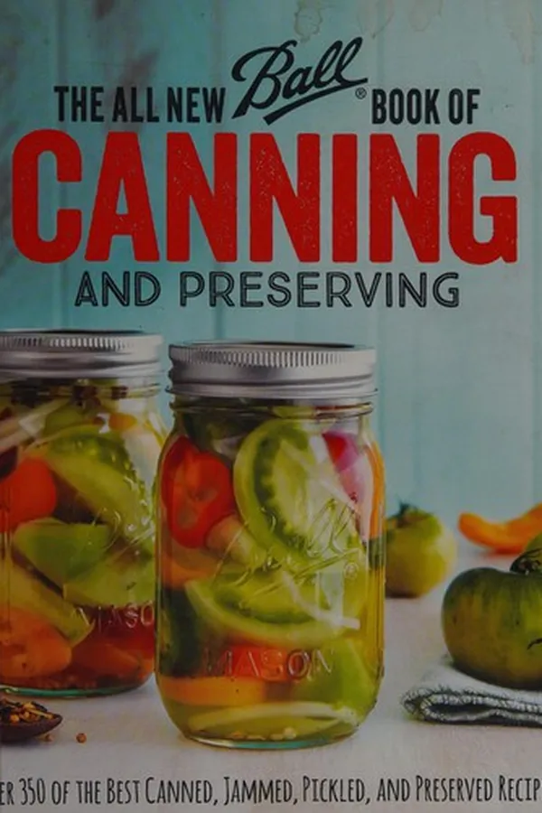 Capa de The all new Ball book of canning and preserving