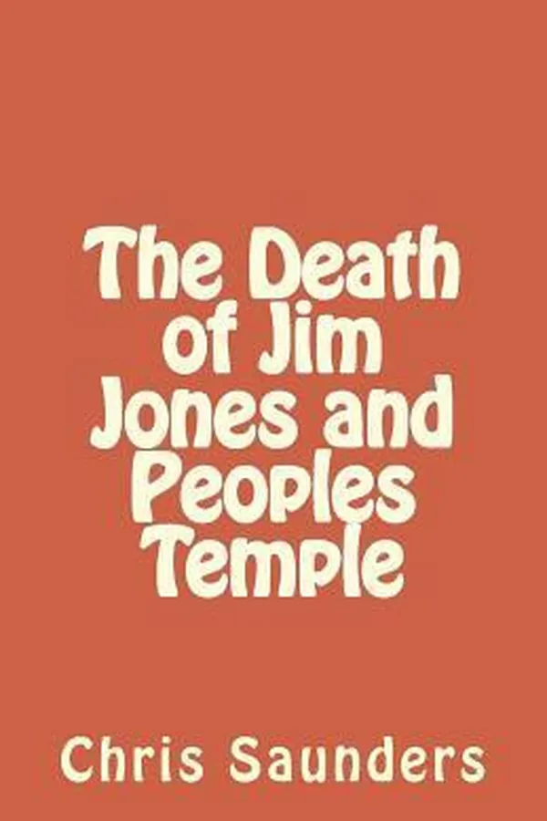 Capa de The Death of Jim Jones and Peoples Temple
