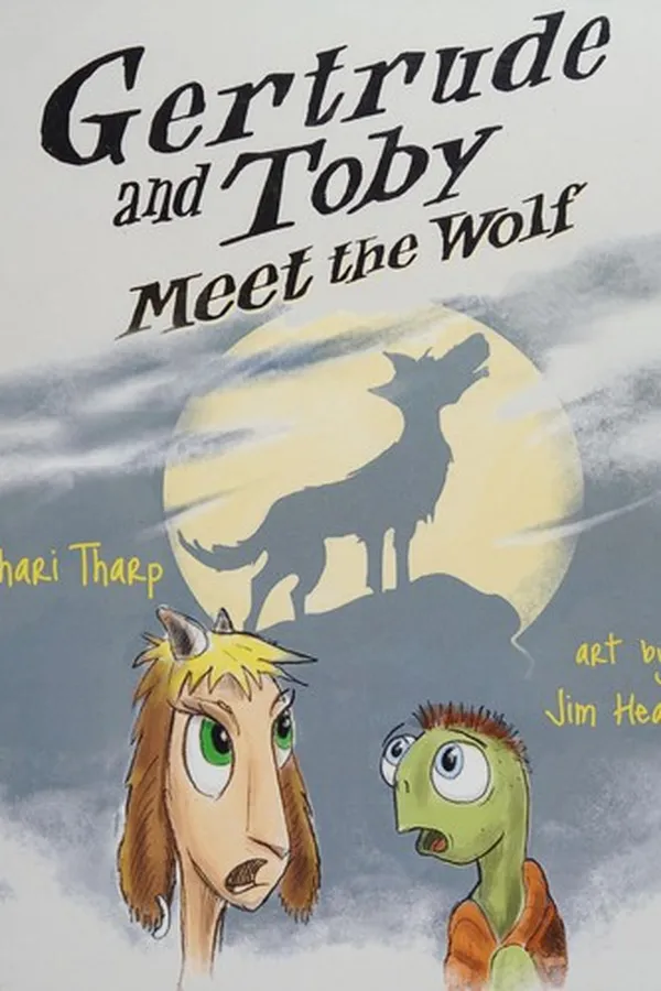 Capa de Gertrude and Toby meet the wolf