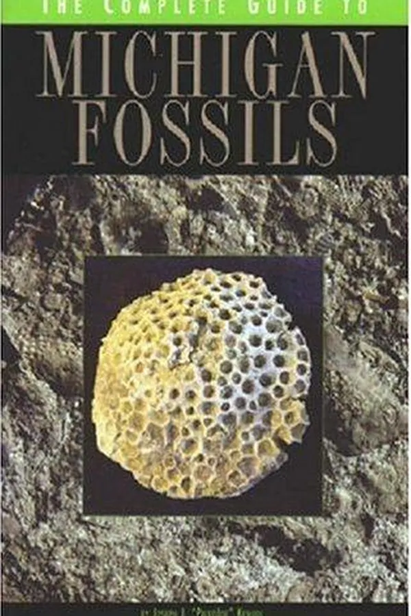 Capa de The Complete Guide to Michigan Fossils (Complete Guide To... (University of Michigan Press))