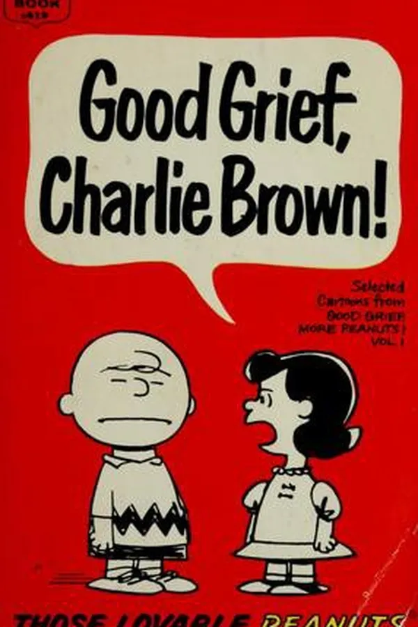 Cover of Good Grief, Charlie Brown!