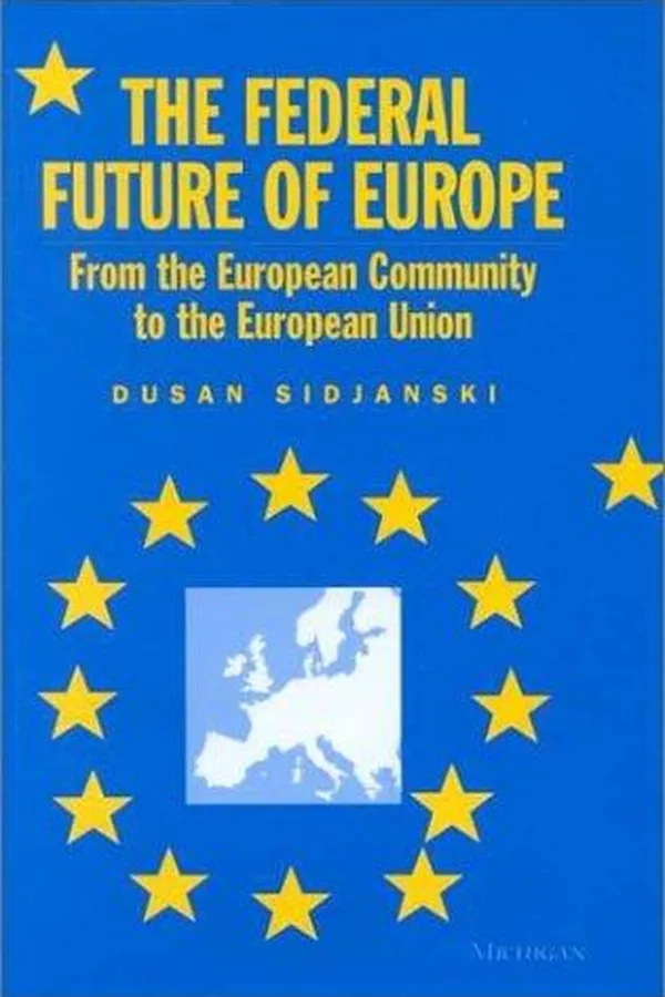 Capa de The Federal Future of Europe