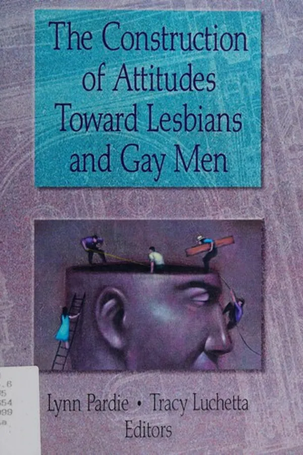 Capa de The construction of attitudes toward lesbians and gay men
