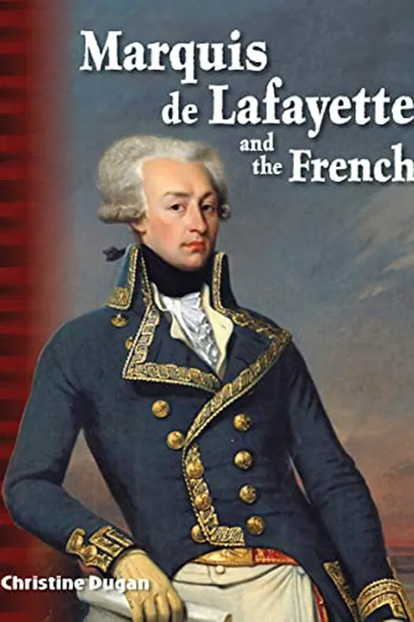 Capa de Marquis de Lafayette and the French
