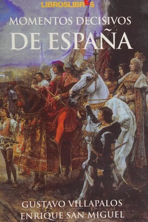 Capa de Momentos decisivos de España