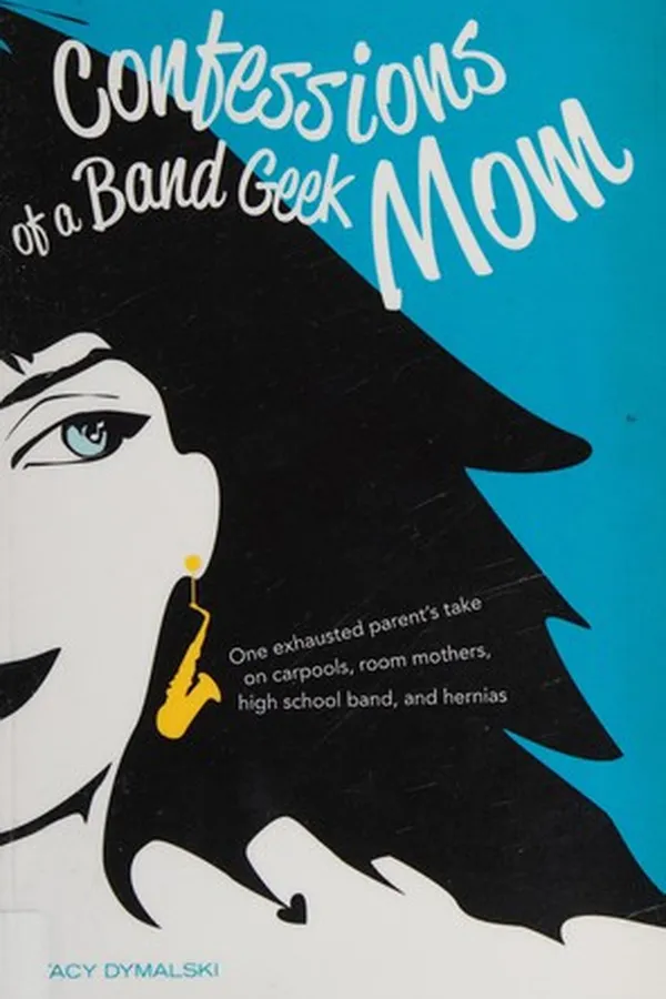 Capa de Confessions of a band geek mom