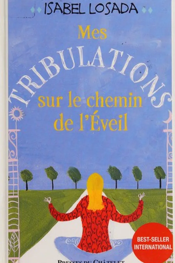 Capa de Mes tribulations sur le chemin de l'éveil