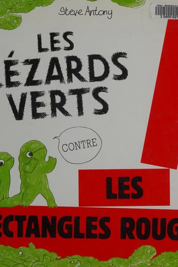 Capa de Les lézards verts contre les rectangles rouges