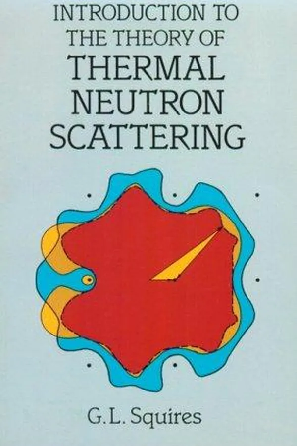 Capa de Introduction to the theory of thermal neutron scattering