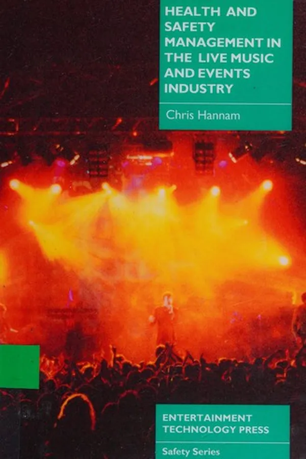 Capa de Health and safety management in the live music and events industry