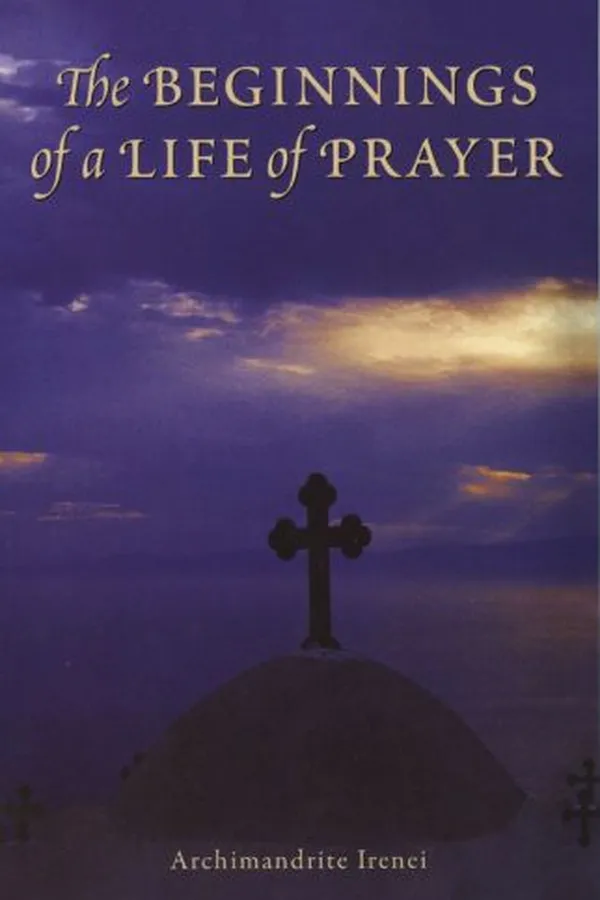 Capa de The Beginnings of a Life of Prayer