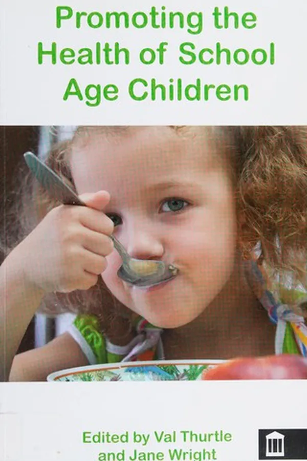 Capa de Promoting the health of school age children