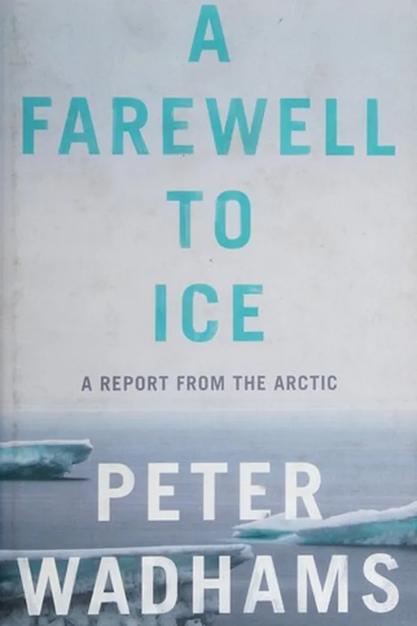 Capa de A farewell to ice