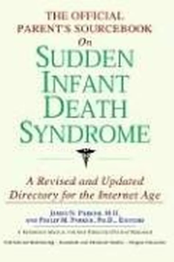 Capa de The official parent's sourcebook on sudden infant death syndrome