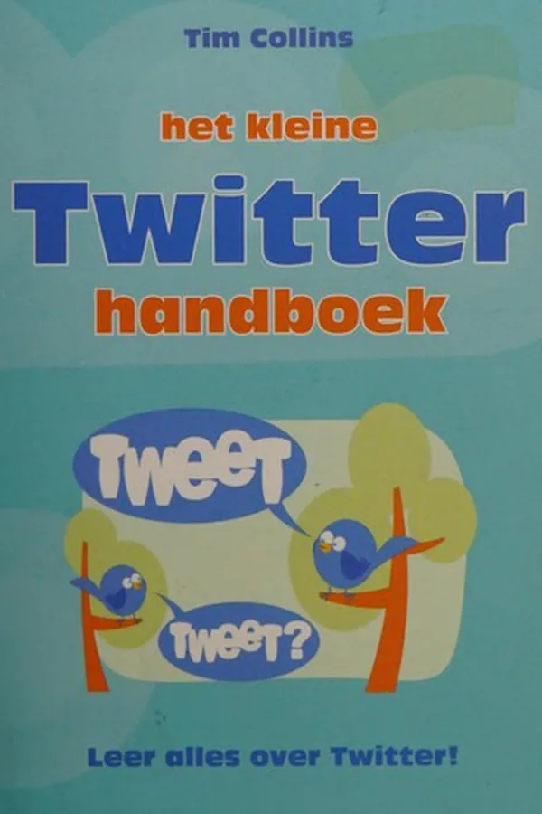 Capa de Het kleine twitter handboek
