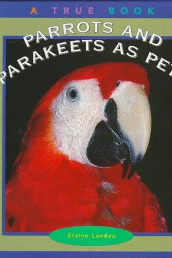 Capa de Parrots and Parakeets As Pets