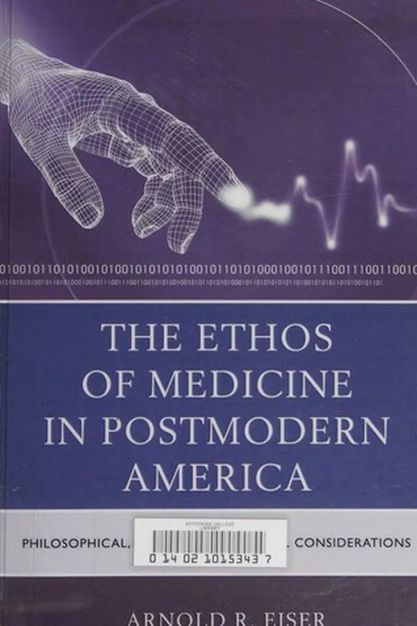Capa de Ethos of Medicine in Postmodern America