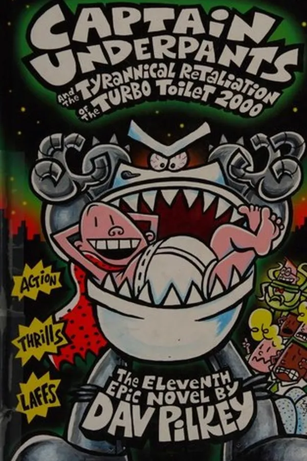 Capa de Captain Underpants and the Tyrannical Retaliation of the Turbo Toilet 2000