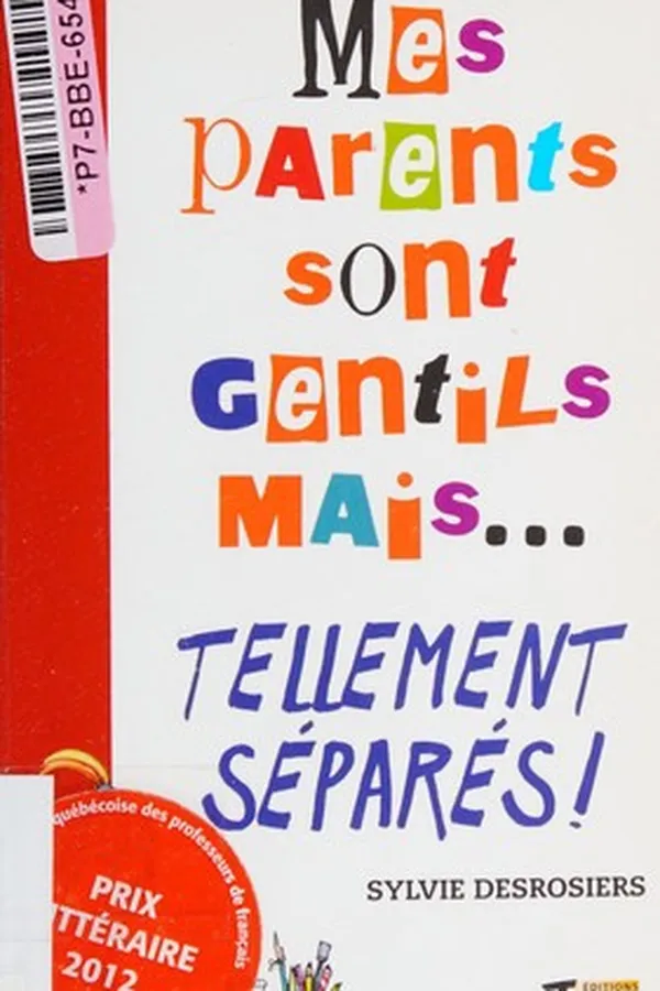 Capa de Mes parents sont gentils mais-- tellement séparés!