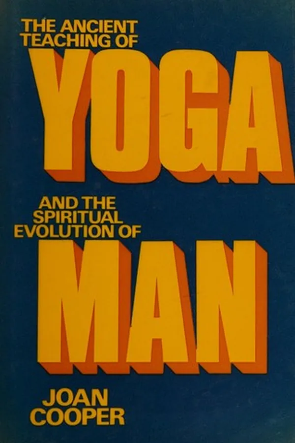 Capa de The ancient teaching of yoga and the spiritual evolution of man