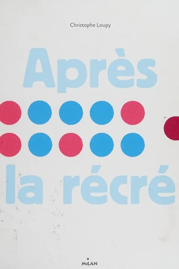 Capa de Après la récré