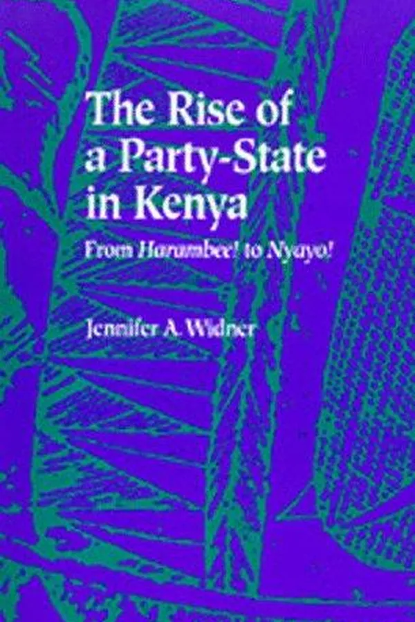 Capa de The rise of a party-state in Kenya